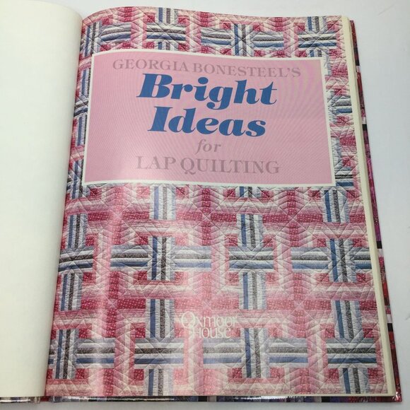 Bright Ideas for Lap Quilting Georgia Bonesteel Patterns Instructions Hardbound - Picture 2 of 10